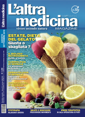 L’altra medicina n. 88 Agosto 2019 Copertina L'altra Medicina 88 - Agosto 2019