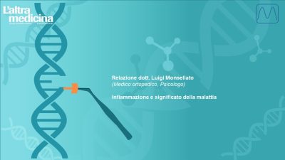 INFIAMMAZIONE E SIGNIFICATO DELLA MALATTIA