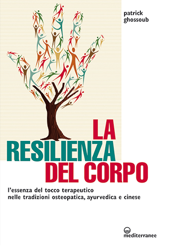 La resilienza del corpo – Libro di Patrick Ghossoub