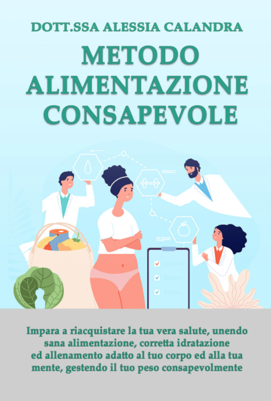 Metodo alimentazione consapevole – Libro di Alessia Calandra