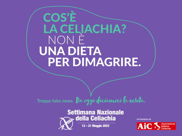 Settimana Nazionale della Celiachia dal 13 al 21 maggio